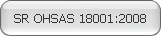 SR OHSAS 18001:2008